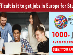 How difficult is it to get jobs in Europe