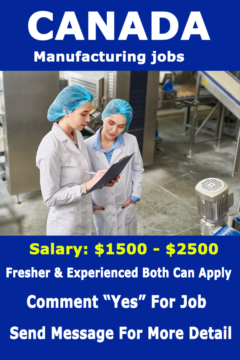 Canada manufacturing jobs |50+ Factory Worker Jobs in Canada Apply Right Now