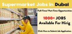 Supermarket jobs in Dubai| Urgent 2021 Apply Now