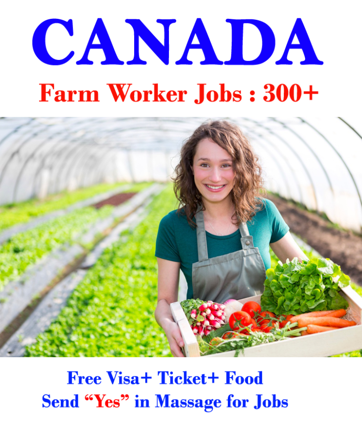 Farmer Work Permit Canada | General Farm Worker Jobs In Canada For ...