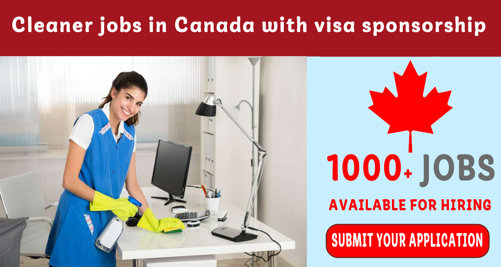 Cleaner jobs in Canada with visa sponsorship
