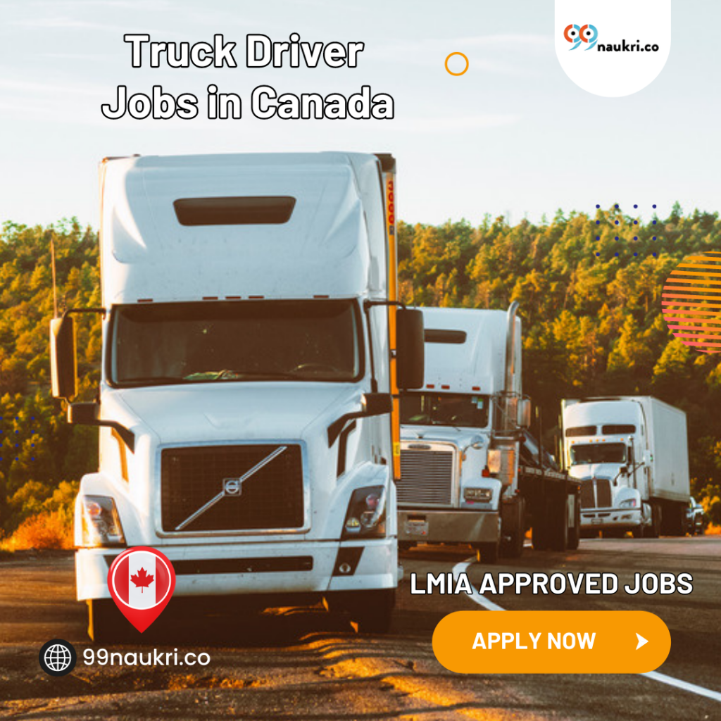 LMIA Truck Driver Jobs in Canada