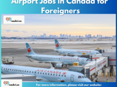 Airport Jobs in Canada for Foreigners