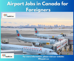 Airport Jobs in Canada for Foreigners
