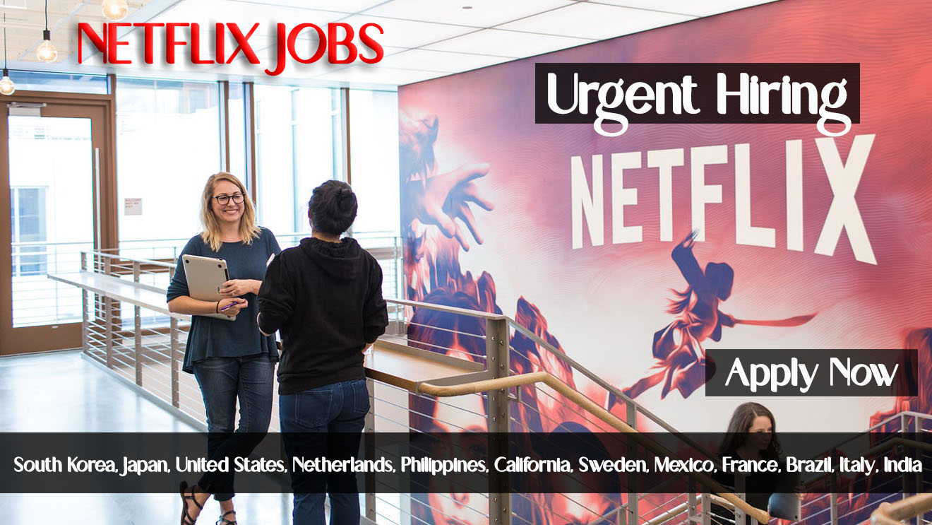 Netflix Jobs in Worldwide Apply Now