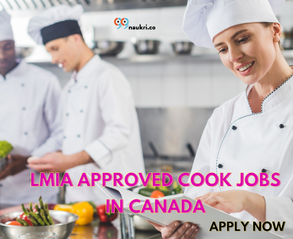 LMIA Approved Cook Jobs in Canada