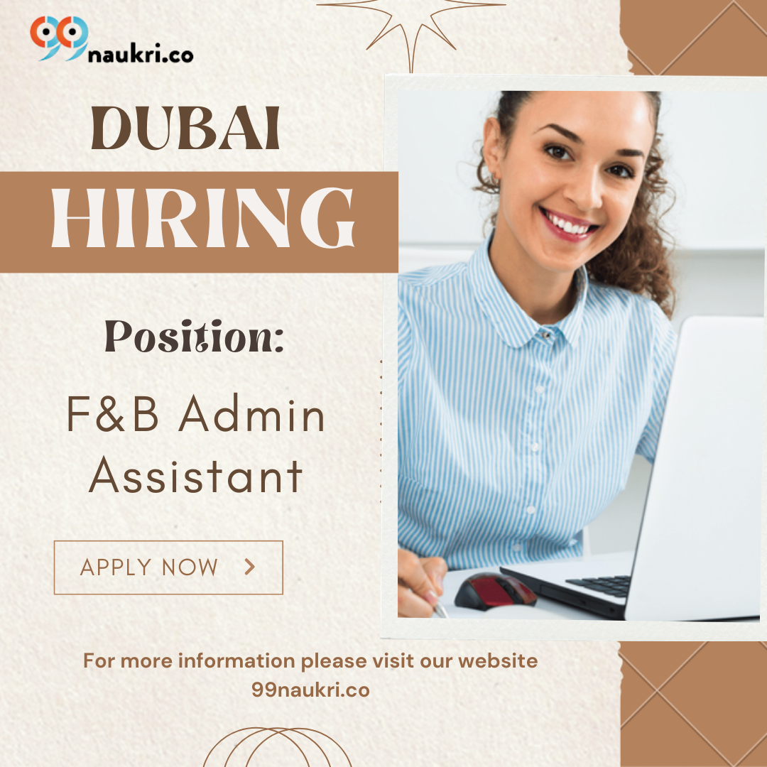 F&B Admin Assistant Jobs in Dubai