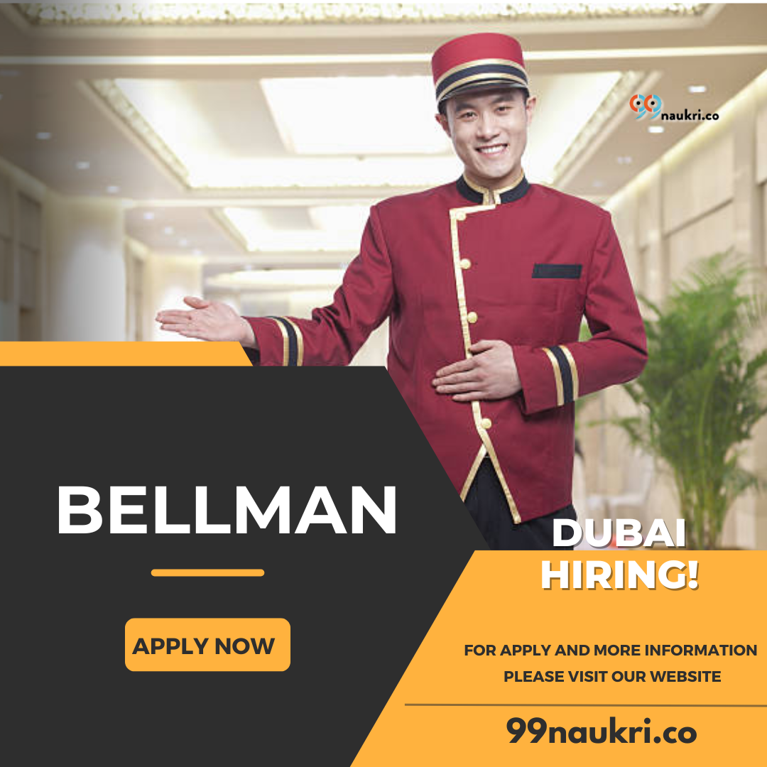 Bellman Jobs in Dubai