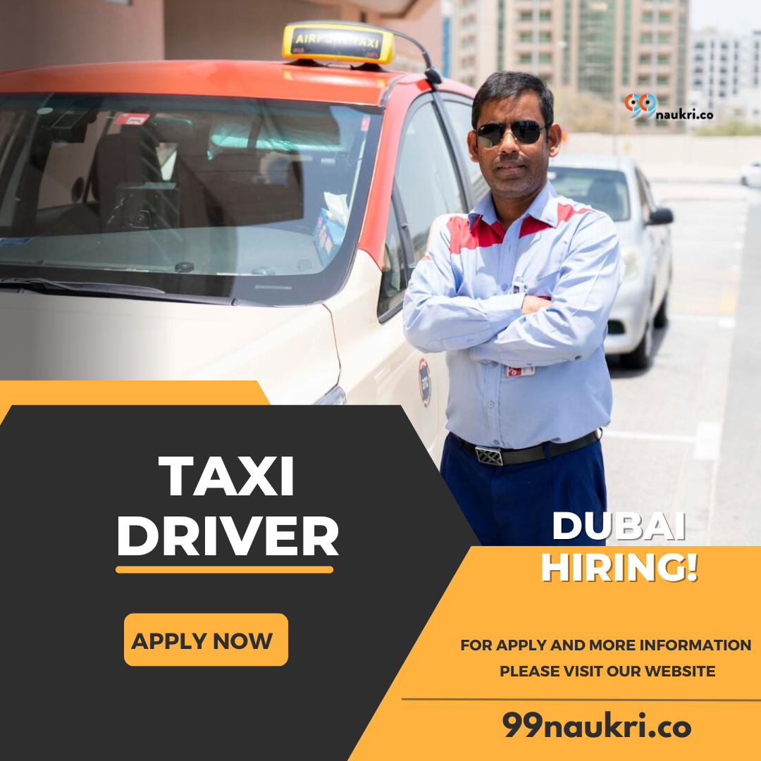 Dubai Taxi Driver Jobs 2024 Apply Direct