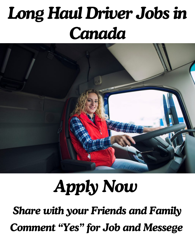 Long Haul Driver Jobs in Canada